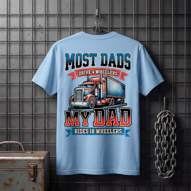 My Dad Drives 18 Wheelers | Unisex Heavy Cotton Graphic T-Shirt image