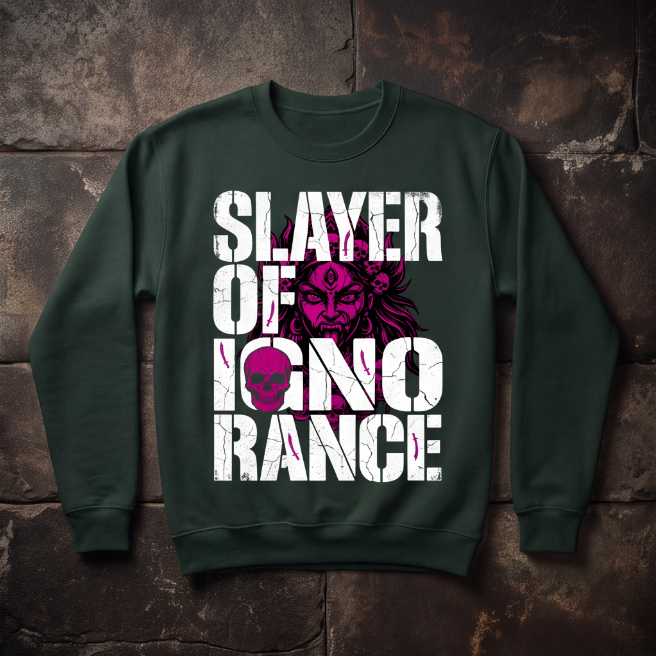 Unisex Dark Green Slayer Of Ignorance Graphic Sweatshirt